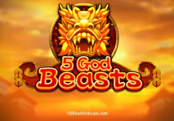 Hình ảnh 5 God Beasts tại 188betlinkvao